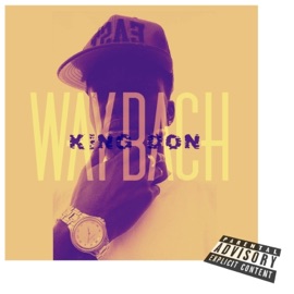 Waybach King Don