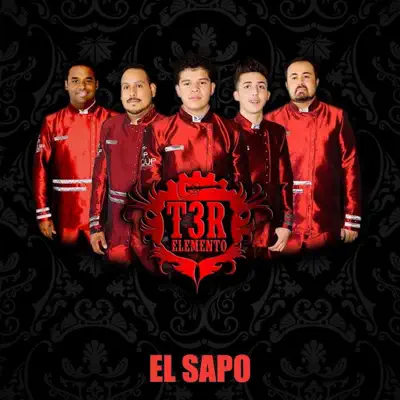 El Sapo - Single - T3r Elemento