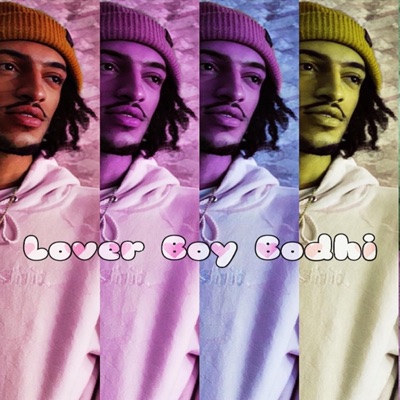 Lover Boy Bodhi - EP