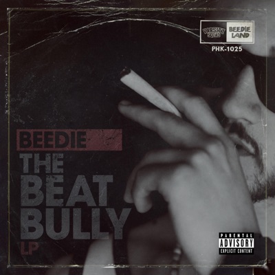 The Beat Bully L.P.