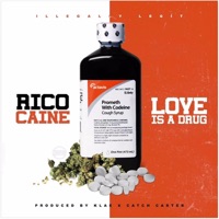 Love Is a Drug - Single - Rico Caine