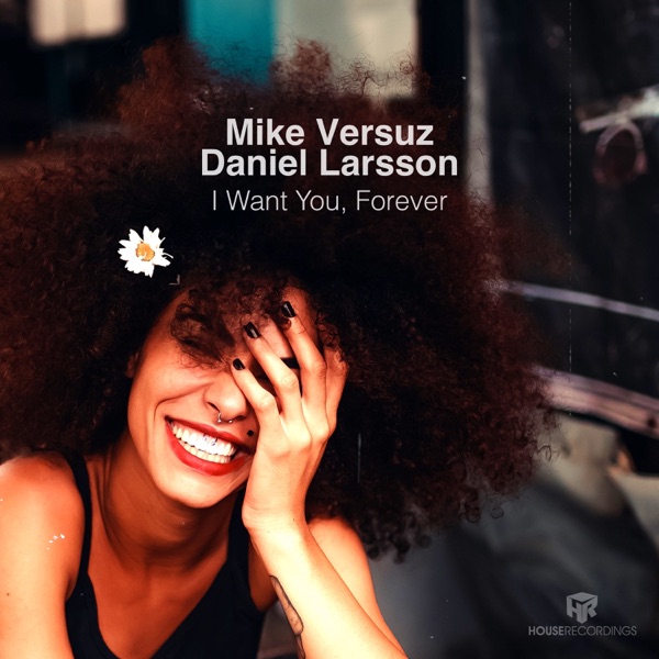I Want You, Forever - Single