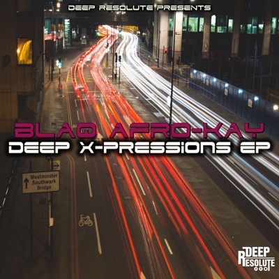 Deep X-Pressions - EP