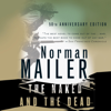 The Naked and the Dead (Unabridged) - Norman Mailer