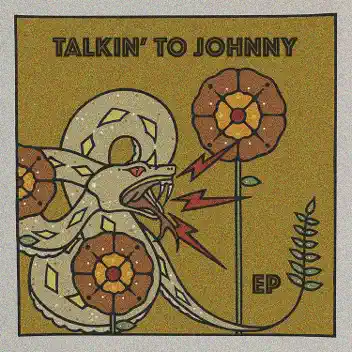 Talkin' to Johnny - EP album cover