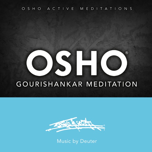 Osho Gourishankar Meditation (Osho Active Meditations)