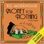 Money for Nothing (Unabridged)