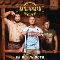 Ek Bly n Boer — JAN JAN JAN