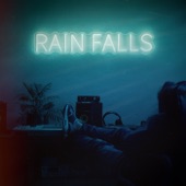 Rain Falls artwork