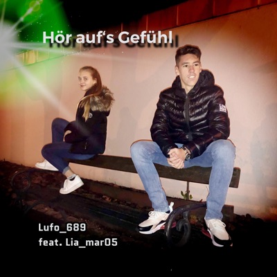 Hör auf's Gefühl (feat. Lia_mar05) - Single