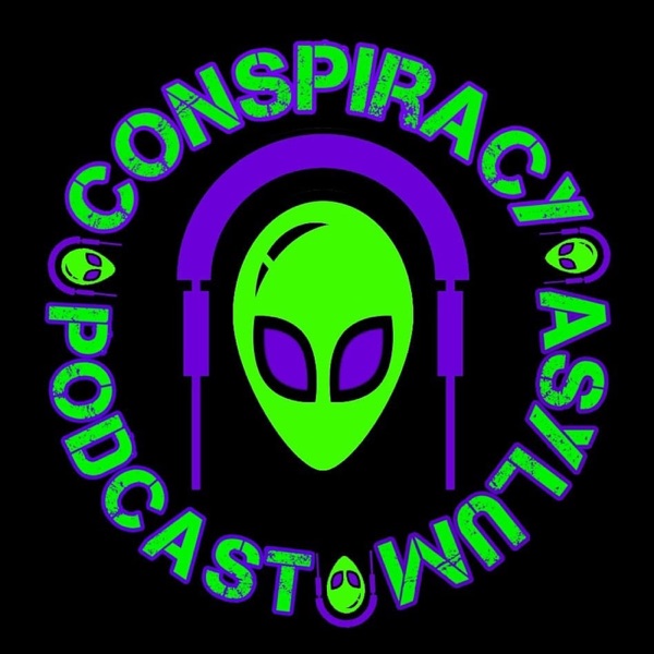 Conspiracy Asylum Conspiracy Asylum