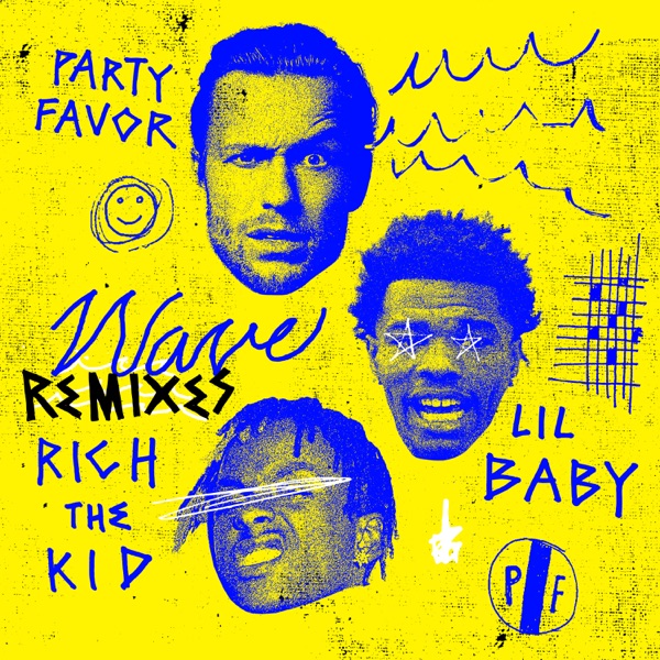 Wave (feat. Lil Baby & Rich The Kid) [Remixes] - Single