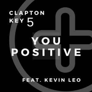 You Positive - Single