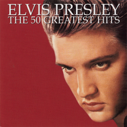 The 50 Greatest Hits - Elvis Presley Cover Art