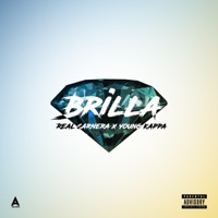 Brilla (feat. Young Kappa) - Single - Real Carnera