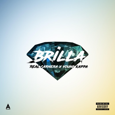 Brilla (feat. Young Kappa) - Single