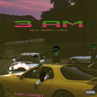 3 Am (feat. Galo Mx & Chans) - Single