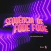 Sequência de Fode Fode - Single