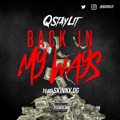 Back in My Ways (feat. Skinny OG) - Single