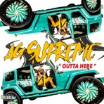 Outta Here - Single
