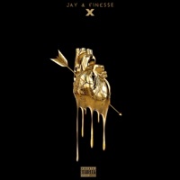 X - Single - Jay & Fine$$e