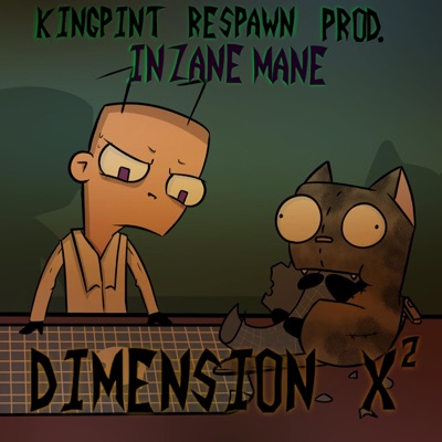 Dimension X² (feat. InzaneMane) - Single