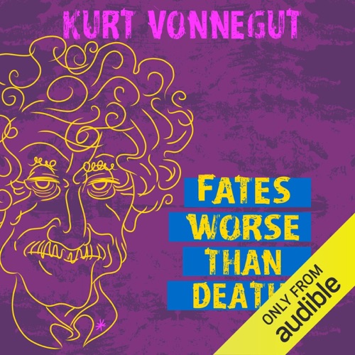 Fates Worse Than Death: An Autobiographical Collage (Unabridged) cover