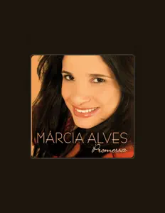Dengarkan Marcia Alves, tonton video musik, baca bio, lihat tanggal tur & lainnya!