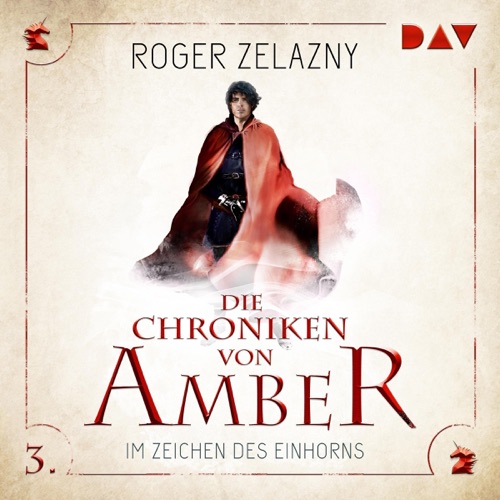 Im Zeichen des Einhorns: Die Chroniken von Amber: Corwin-Zyklus 3 cover
