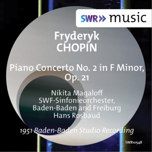Chopin: Piano Concerto No. 2 in F Minor, Op. 21