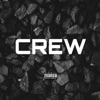 Crew (feat. Ramsteez) - Single