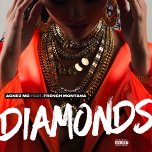 AGNEZ MO - Diamonds (feat. French Montana) - 排舞 音乐