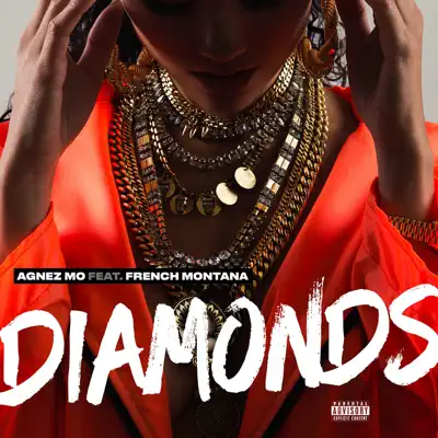 Diamonds (feat. French Montana) - Single - AGNEZ MO