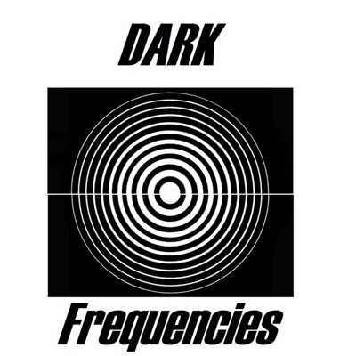 Dark Frequencies - Single