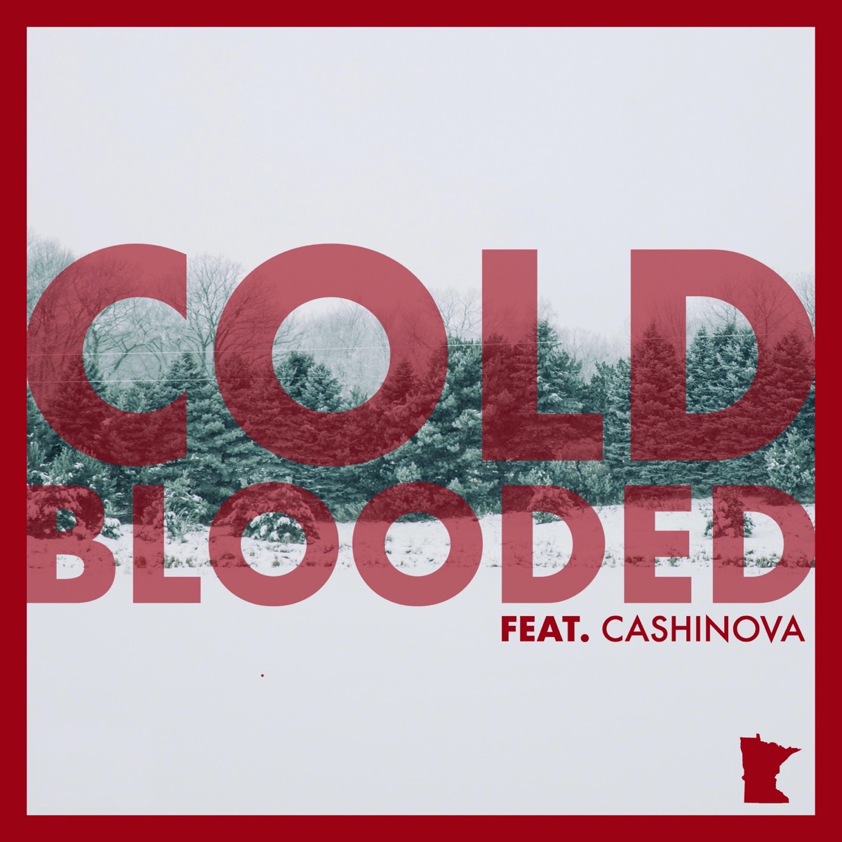 Cold Blooded (feat. Cashinova) - Single