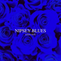 Nipsey Blues - Single - Lizzy Jeff