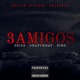 3Amigos Single