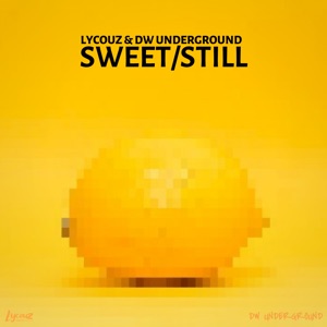 Sweet / Still - Single