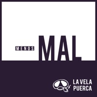 Menos Mal - Single - La Vela Puerca