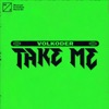 Take Me - Single