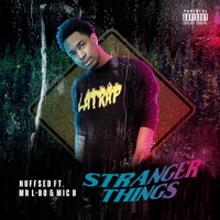Stranger Things (Live) [feat. Mr L-Bo & Mic B] - Single - Nuffsed