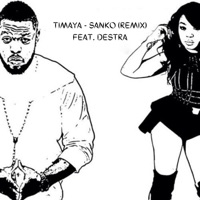 Sanko (Remix) [feat. Destra] - Single - Timaya