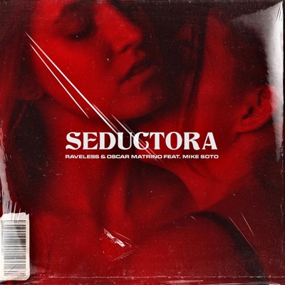 Seductora (feat. Mike Soto) - Single