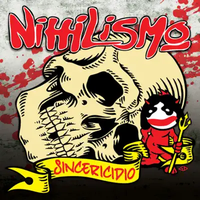 Sincericidio - Nihilismo