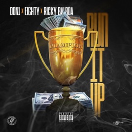 Run It Up (feat. Eighty & Ricky Balboa) Don1