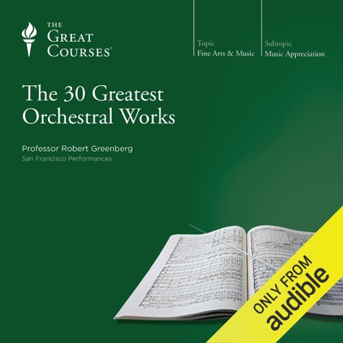 The 30 Greatest Orchestral Works cover
