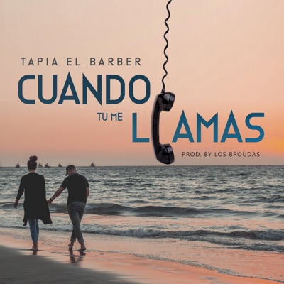 Cuando Tu Me Llamas - Single