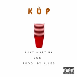 Kùp (feat. JOSH) Juny Martina