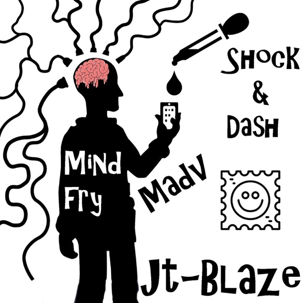 Mind Fry (feat. Madv, Shock & Dash)