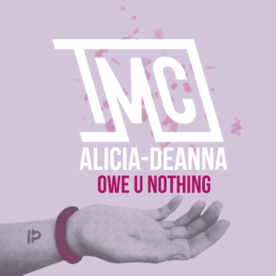 Owe U Nothing (feat. Alicia-Deanna) - Single